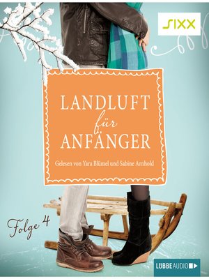 cover image of Landluft für Anfänger, Folge 4